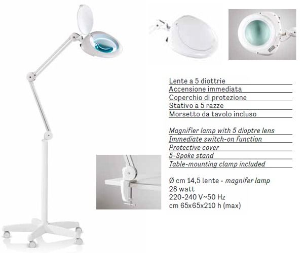 Lente 5 diottrie tonda stativo fisso 5 D FLY accensione sulla lampada 28 W morsetto da tavolo incluso cm 65 x 65 x h 210 max